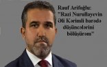 "Milli Şura Kərimlinin diqtəsi ilə hərəkət edir"