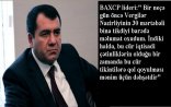 "Elman Rüstəmov özü bu vəzifədən imtina etməli idi..."