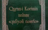 “Qurani-Kərim” Azərbaycan dilində qafiyəli nəsrlə çap olunub