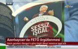 Azərbaycandakı fətullahçı şəbəkə Türk mediasının gündəmində - VİDEO