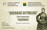 “Qarabağ geyimləri” kitab-kataloqunun təqdimatı keçiriləcək