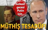 Sui-qəsd gecəsi Putin harada olub? - MÜDHİŞ TƏSADÜF