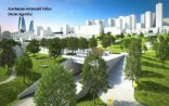 Bakıda nəhəng park-körpü inşa edilir (FOTOLAR)