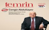 “Türk dünyasının və müsəlman Şərqinin ulduzu” - Türkiyənin “Təmrin” dərgisi Xalq yazıçısı Çingiz Abdullayevin doğum günündə xüsusi buraxılış hazırlayıb