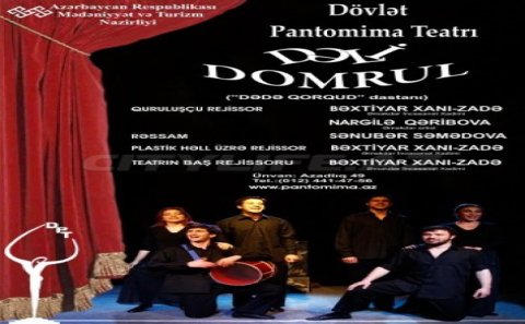 “Dəli Domrul” Dövlət Pantomima Teatrında