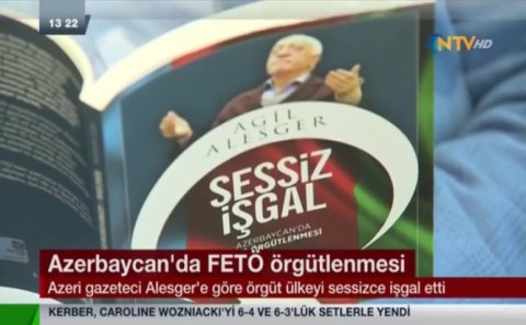 Azərbaycandakı fətullahçı şəbəkə Türk mediasının gündəmində - VİDEO