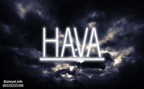 Sabahın hava proqnozu