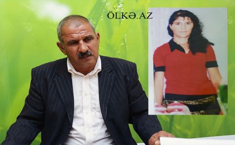 Bacısının həyat yoldaşıyla qaçan 14 yaşlı qızın atası — 