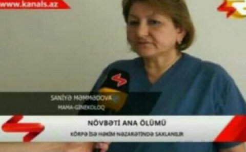 Azərbaycanda qalmaqallı mama-ginekoloq HƏBS EDİLDİ