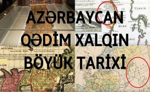 Azərbaycan qədim xəritələrdə - Rus alimdən sensasion VİDEO