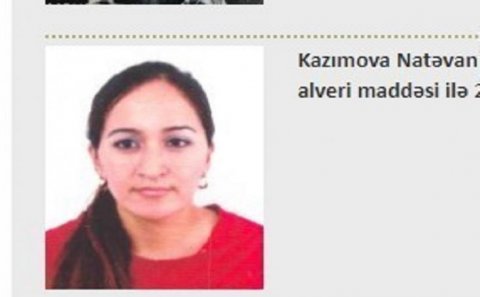 Azərbaycanın İnterpol xətti ilə axtarışa verdiyi qadın tutulub