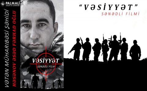 Mübariz Mənsimov “Vəsiyyət” sənədli filmindən danışdı: 