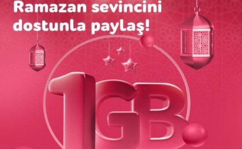 Ramazan bayramında “Nar”dan hər kəsə 1GB hədiyyə!